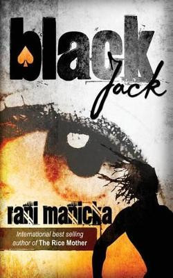 Black Jack by Manicka Rawi