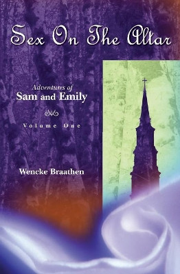 Sex on the Altar by Wencke Braathen
