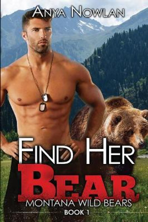 Find Her Bear by Anya Nowlan