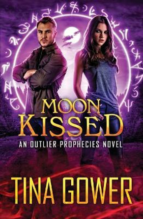 Moon Kissed Tina Gower 9781097328628