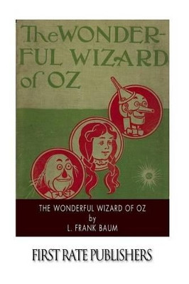The Wonderful Wizard of Oz Lyman Frank Baum 9781503248434