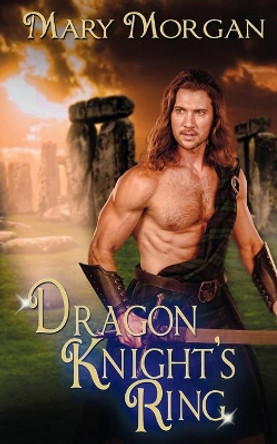 Dragon Knight's Ring by Mary Morgan