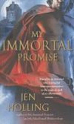 My Immortal Promise by Jen Holling