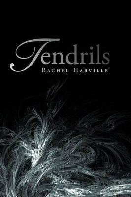 Tendrils by Rachel Harville