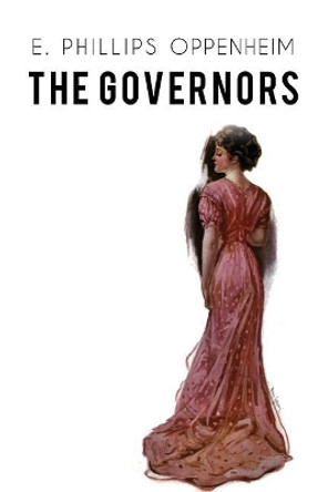 The Governors Edward Phillips Oppenheim 9781548854027