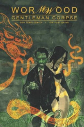 Wormwood, Gentleman Corpse Omnibus Ben Templesmith 9781631400643