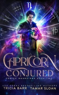 Capricorn Conjured by Tricia Barr