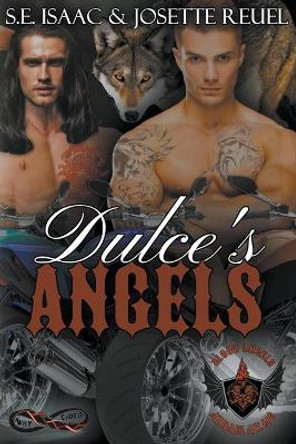Dulce's Angels by S E Isaac