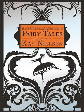 Hans Christian Andersen's Fairy Tales Hans Christian Andersen 9781631581335