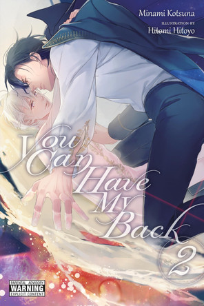 You Can Have My Back, Vol. 2 (light novel) by Diamond Comic Distributors, Inc.
