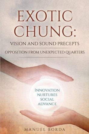 Exotic Chung by Manuel Borda