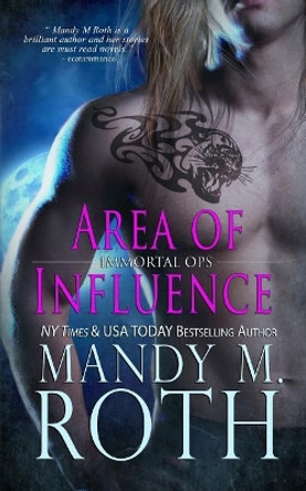 Area of Influence by Mandy M Roth