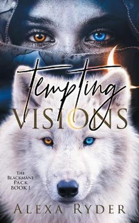 Tempting Visions Alexa Ryder 9781734611717