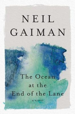 The Ocean at the End of the Lane Neil Gaiman 9780063070707