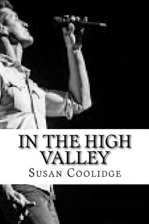 In the High Valley Susan Coolidge 9781727787559