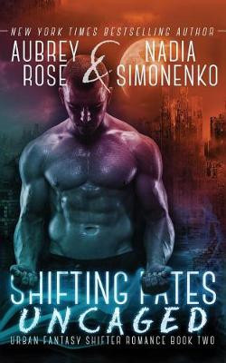 Shifting Fates by Nadia Simonenko