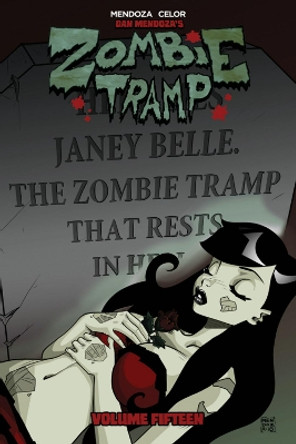 Zombie Tramp Volume 15: The Death of Zombie Tramp Dan Mendoza 9781632294203