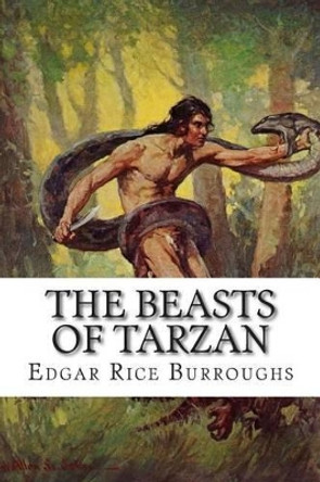 The Beasts of Tarzan Edgar Rice Burroughs 9781505294804