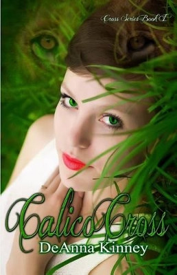 Calico Cross by Deanna Kinney