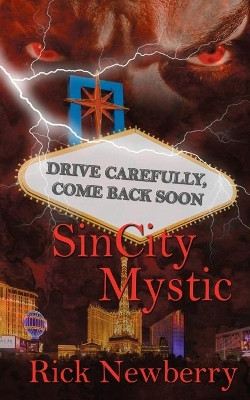 Sin City Mystic by Rick Newberry
