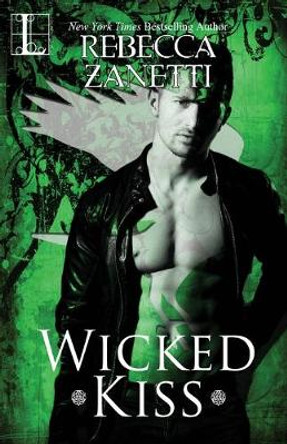 Wicked Kiss by Rebecca Zanetti