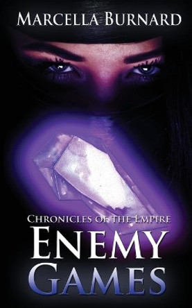Enemy Games by Marcella Burnard