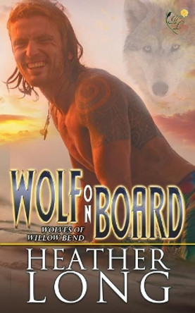 Wolf on Board by Heather Long