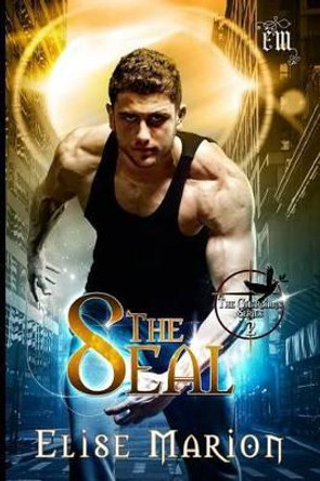 The Seal by Elise Marion