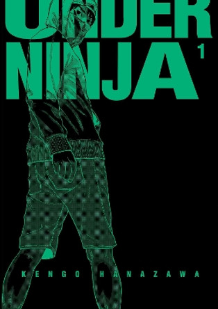 Under Ninja, Volume 1 Kengo Hanazawa 9781634429924