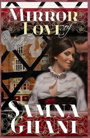 Mirror of Love by Samna Ghani