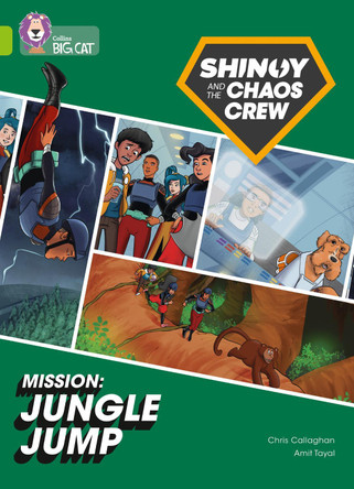 Shinoy and the Chaos Crew Mission: Jungle Jump by Chris Callaghan
