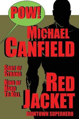 Red Jacket by Michael Canfield