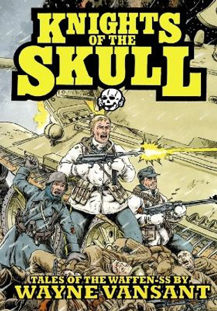 Knights of the Skull Wayne Vansant 9781635299021