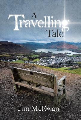 A Travelling Tale Jim McEwan 9780228809241