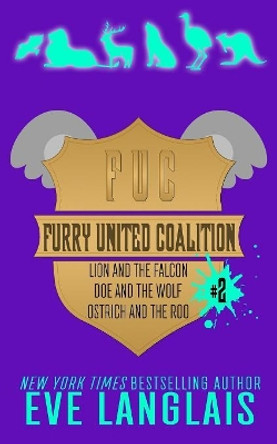 Furry United Coalition #2 by Eve Langlais