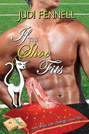 If The Shoe Fits Judi Fennell 9781947723030