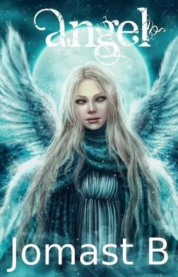 Angel by Jomast B