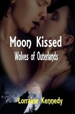 Moon Kissed Volumes 1 - 4 by Lorraine Kennedy