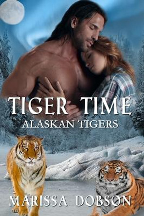 Tiger Time by Marissa Dobson