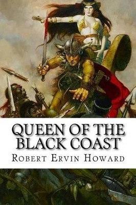 Queen of the Black Coast by Edibooks