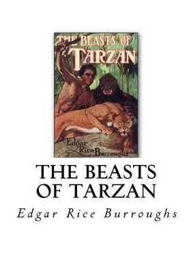 The Beasts of Tarzan Edgar Rice Burroughs 9781535017695