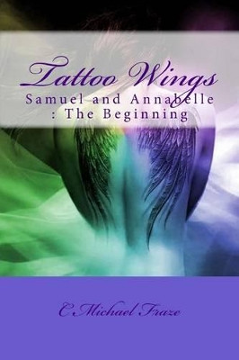 Tattoo Wings by C Michael Fraze