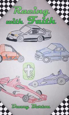 Racing with Faith Danny Burton 9781973633686