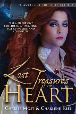 Lost Treasures of the Heart by Charlene Keel
