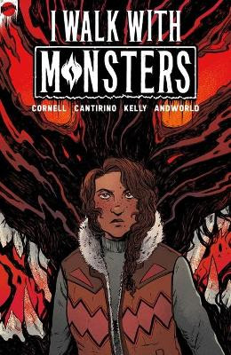 I Walk with Monsters by Paul Cornell