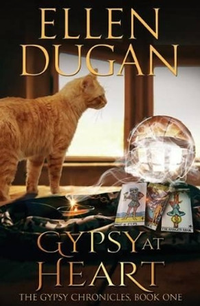 Gypsy At Heart Ellen Dugan 9781541015463