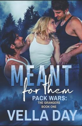 Meant for Them by Vella Day