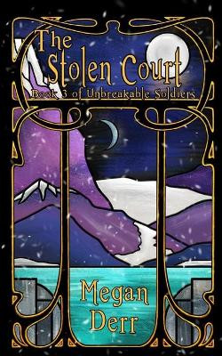 The Stolen Court by Megan Derr