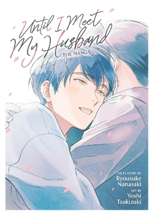 Until I Meet My Husband (Manga) Ryousuke Nanasaki 9781638581628