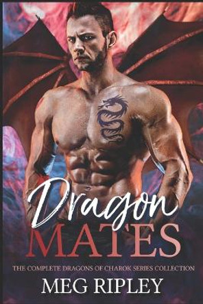 Dragon Mates by Meg Ripley
